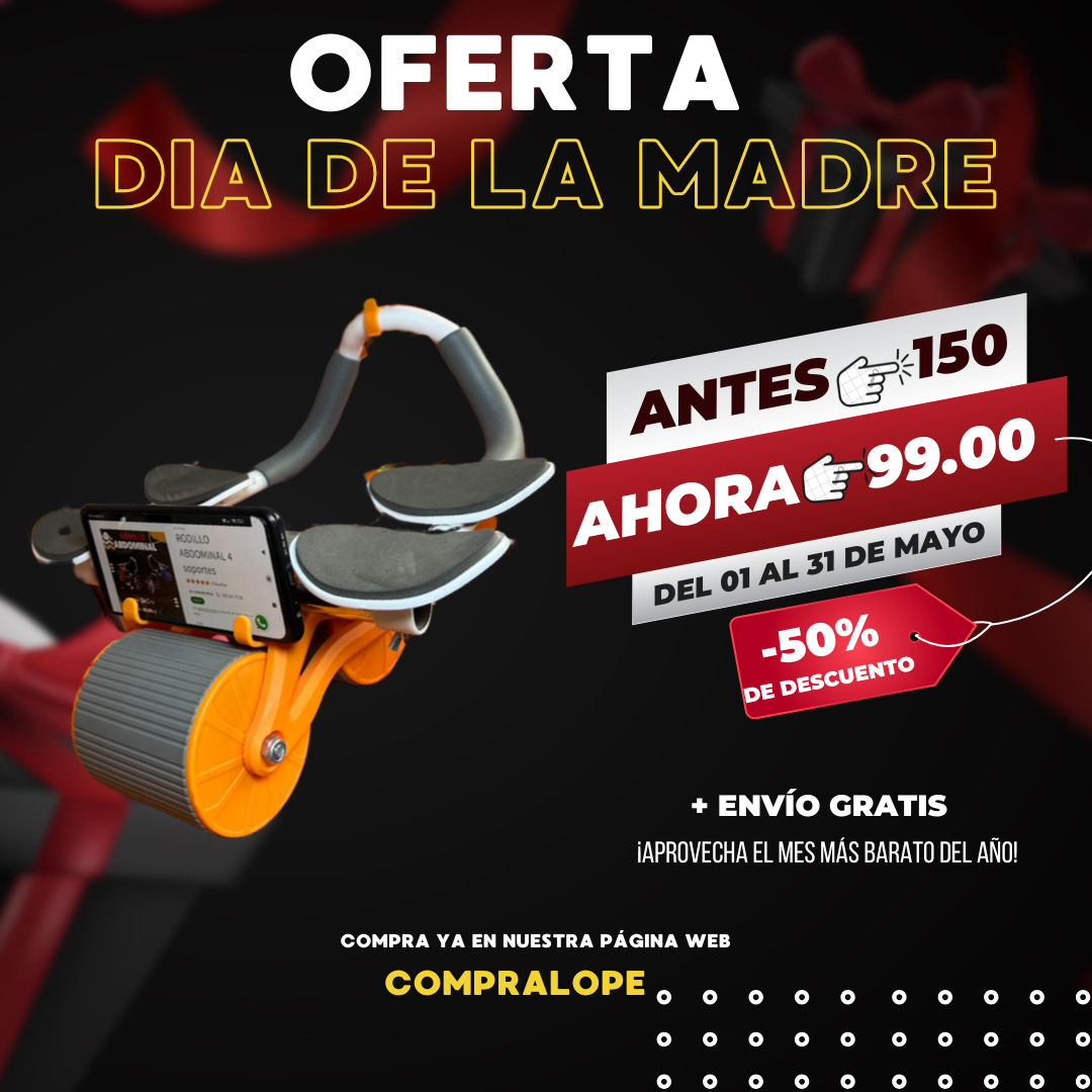 RODILLO ABDOMINAL 4 SOPORTES-DIA DE LA MADRE